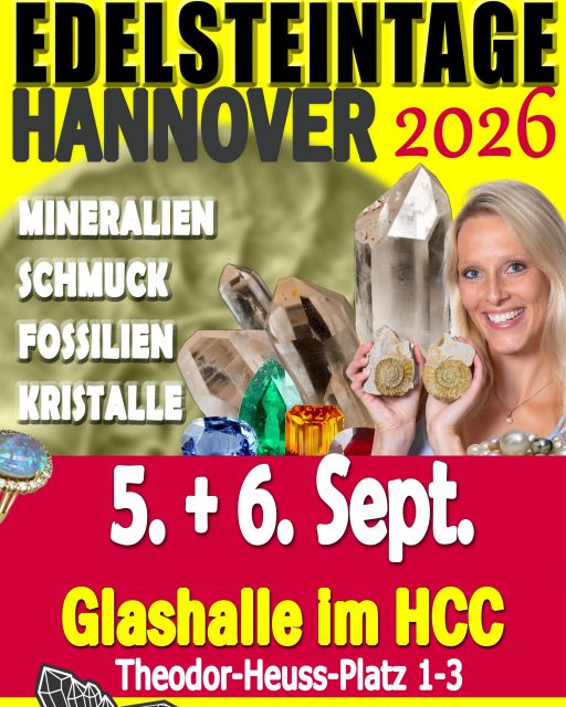 💎✨ EDELSTEINTAGE HANNOVER ✨💎

Am 5. + 6. September wird die Glashalle im HCC Hannover zum Treffpunkt für alle Edelstein- und Mineralienfans! 🪨💎

🔹 Über 60 Aussteller
🔹 Mineralien, Edelsteine & Fossilien
🔹 Schmuck & besondere Schätze
🔹 🪨 Geodenknacken
🔹 💎 Kostenlose Edelsteinbestimmung

👨‍👩‍👧‍👦 Familien aufgepasst:
Kinder bis 14 Jahre haben in Begleitung eines Erwachsenen freien Eintritt! 🎉

🕚 Samstag: 11–18 Uhr
🕚 Sonntag: 11–17 Uhr

📍 Glashalle im HCC Hannover

Kommt vorbei, entdeckt funkelnde Schätze und findet euren ganz persönlichen Lieblingsstein! 💎✨

#Edelsteintage #Hannover #EdelsteintageHannover #Edelsteine #Mineralien #Fossilien #Schmuck #Kristalle #Geodenknacken #Edelsteinbestimmung #HCC #Familienausflug